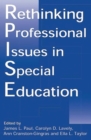 Image for Rethinking Professional Issues in Special Education