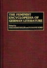 Image for The feminist encyclopedia of German literature