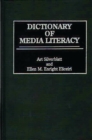 Image for Dictionary of media literacy