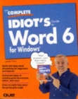 Image for The Complete Idiot&#39;s Guide to Word for Windows, New Edition