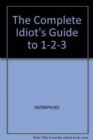 Image for The Complete Idiot&#39;s Guide to 1-2-3, New Edition