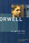 Image for The collected essays, journalism, and letters of George OrwellVol. 1: An age like this, 1920-1940