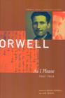 Image for George Orwell : The Collected Essays, Journalism and Letters : v. 3 : As I Please, 1943-1945