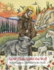 Image for Saint Francis &amp; the wolf