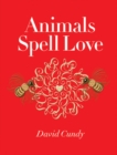 Image for Animals spell love