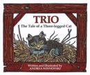 Image for Trio : The Tale of a Three-Legged Cat