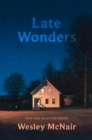 Image for Late wonders  : new &amp; selected poems