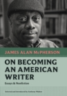 Image for On becoming an American writer  : essays &amp; nonfiction