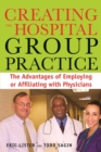 Image for Creating the Hospital Group Practice
