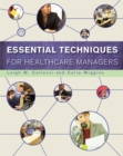Image for Essential Techniques for Healthcare Managers