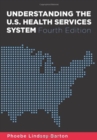 Image for Understanding the U.S. Health Services System