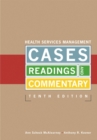Image for Health Services Management Cases, Readings, and Commentary
