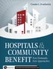 Image for Hospitals and Community Benefit: New Demands, New Approaches