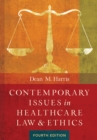 Image for Contemporary Issues in Healthcare Law and Ethics