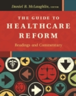 Image for The Guide to Healthcare Reform