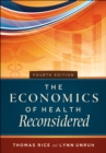 Image for Economics of Health Reconsidered, Fourth Edition