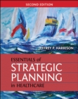 Image for Essentials of Strategic Planning in Healthcare