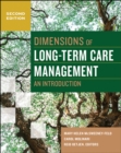 Image for Dimensions of Long-Term Care Management: An Introduction, Second Edition