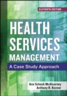 Image for Health services management: a case study approach