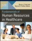 Image for Fundamentals of Human Resources in Healthcare, Second Edition