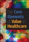 Image for The core elements of value in healthcare