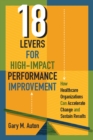 Image for 18 Levers for High-Impact Performance Improvement