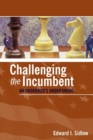 Image for Challenging the Incumbent