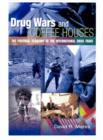 Image for Drug wars and coffee houses  : the political economy of the international drug trade