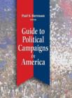 Image for Guide to Political Campaigns in America