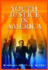 Image for Youth Justice in America