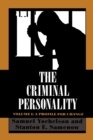 Image for The criminal personality.Volume 1,: A profile for change