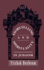 Image for Storytelling and Spirituality in Judaism