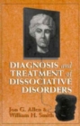 Image for Diagnosis and Treatment of Dissociative Disorders