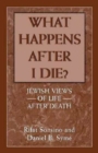 Image for What Happens After I Die?