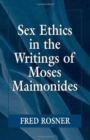 Image for Sex Ethics in the Writings of Moses Maimonides