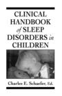 Image for Clinical Handbook of Sleep Disorders in Children