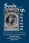 Image for Souls and Secrets : Hasidic Stories