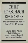 Image for Child Rorschach Responses : Developmental Trends from Two to Ten Years