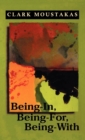 Image for Being-In, Being-For, Being-With