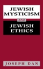 Image for Jewish Mysticism and Jewish Ethics