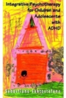 Image for Integrative Psychotherapy for Children and Adolescents With ADHD