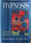 Image for Hypnosis : A Scientific Approach (Master Work Series)