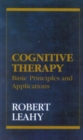 Image for Cognitive Therapy : Basic Principles and Applications