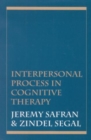 Image for Interpersonal Process in Cognitive Therapy