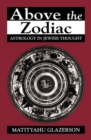 Image for Above the Zodiac