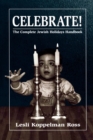 Image for Celebrate! : The Complete Jewish Holidays Handbook