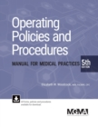 Image for Operating Policies and Procedures Manual for Medical Practices