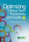 Image for Optimizing Clinical Team Productivity and Quality