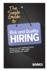 Image for The Simple Guide to Risk and Quality Hiring