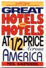 Image for Great Hotels and Motels at Half Price Across America